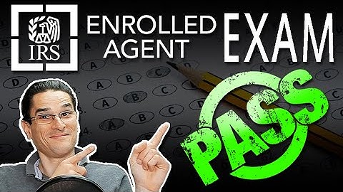 The Ultimate Guide To Passing The Enrolled Agent (EA) Exam!