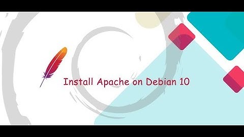 como Instalar apache en Debian 10