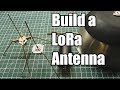 Build A Mono-pole Antenna For Your LoRa Radio