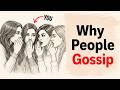 The REAL Psychology Behind Why People Gossip (It's Not Just Being Nosy!)