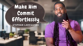 5 Ways To Make Him Commit Effortlessly