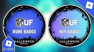 [EVENT] How to get the KEY & RUNE TOKEN BADGES in NFL UNIVERSE FOOTBALL (HALLOWEEN SPOTLIGHT) Roblox