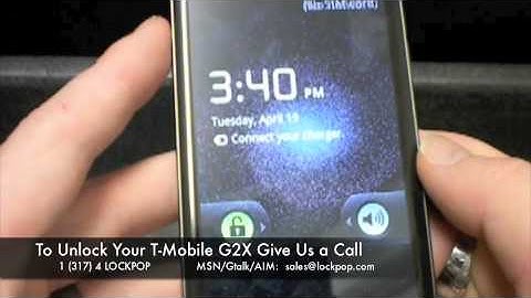 T-Mobile G2X Unlock Instructions from LOCKPOP