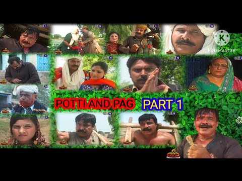 POTTI AN PAG SINDHI TELE FILM ADAD QURESHI ROBI ALI NISAR SHAH PART 1 
