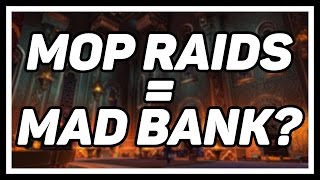 Farming Gold From MoP 25HC Raids in Legion - How Much Will It Make?