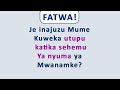 FATWA Je Inajuzu Mume Kuweka Utupu Katika Sehemu Ya Nyuma Ya Mwanamke