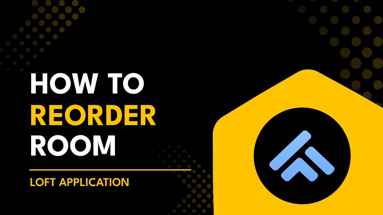 Smart Home | How to Reorder Room in Loft App | Loft App Me Reorder Room ...