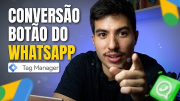 Como Configurar a Conversão de Clique no WhatsApp no Google Ads (Passo a Passo)