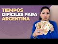 TIEMPOS DIFÍCILES PARA ARGENTINA | KATIUSKA ROMERO