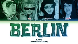 Corregido K4Os - Berlín Color Coded Lyricsletra
