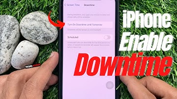 How To Enable Or Disable Downtime On iPhone iOS 15
