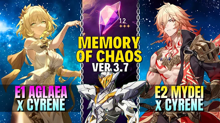 [0 Cycle} E1S1 Aglaea Cyrene x E2S1 Mydei Cyrene | Memory of Chaos 3.7 | Floor 12 | Full ⭐ | H:SR