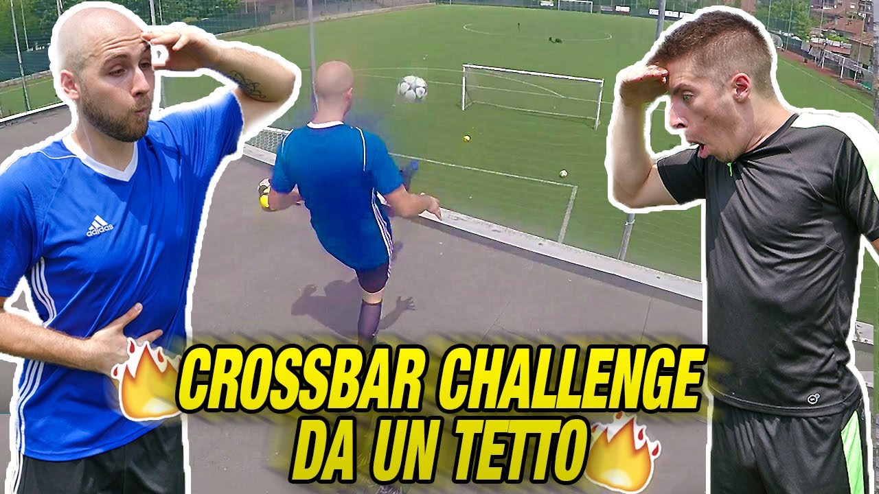 CROSSBAR CHALLENGE DAL TETTO - Chi Vincerà??😱😱😱 - YouTube