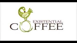 Episode 1: Existential Coffee Podcast