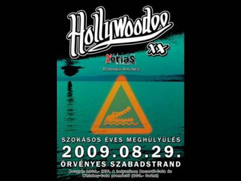 Hollywoodoo -  Örvényes   ( Micsoda éjszaka volt)