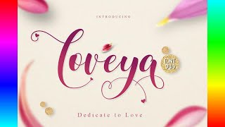 FREE  Calligraphy Font: Loveya Script (Font Duo   Extras)