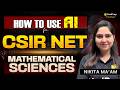 Use AI to Crack CSIR NET Mathematical Sciences 🚀 | Complete Preparation Strategy | VedPrep CSIR NET