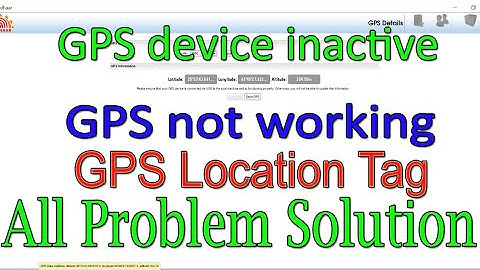 Aadhaar GPS Location Tagging, GPS device inactive, GPS not working, GPS related all problem solution