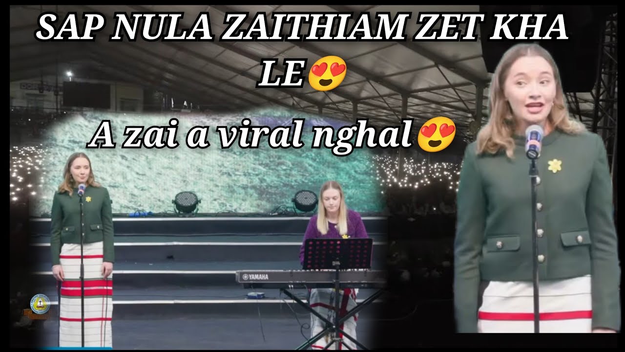 He SAP NULA Zaithiam zia hi😳 A âw a pui khawp mai😍 KTP General Conference 