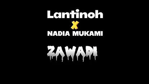 Nadia Mukami Ft Latinoh Zawadi (video lyrics)