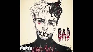 XXXTENTACION - BAD! (Original leak)