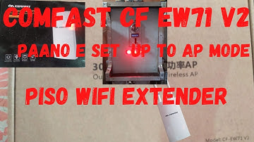 Comfast Cf-Ew71 Access Point (AP) Setup for Piso wifi Vendo Machine