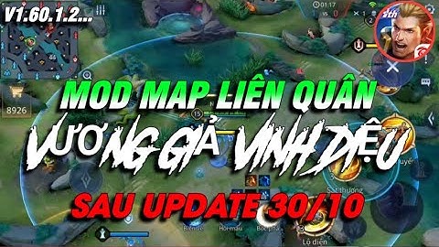 Mod Map HOK Vương Giả Vinh Diệu [ Bản Quốc Tế ] S4Y25 Độc Lạ Liên Quân Mobile
