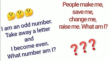 People make me, save me, change me, raise me. What am I?🤔