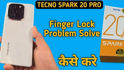 fingerprint sensor not working tecno Spark 20 Pro, how to fix fingerprint problem in tecno Spark 20