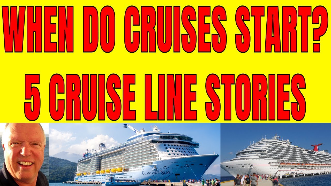 When Will Cruise Lines Start Cruising Again? 5 Cruise Ship News And