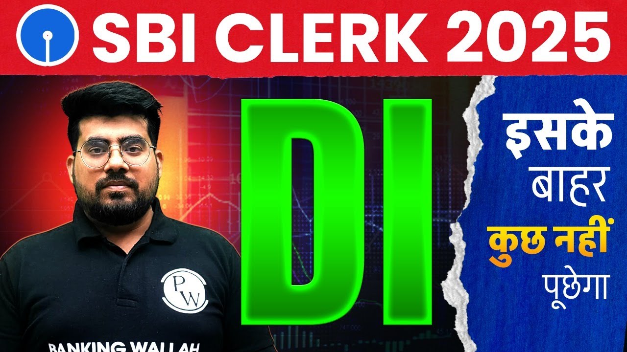 SBI Clerk Prelims 2025 | Complete DI | Data Interpretation for Bank ...