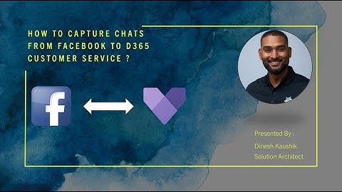 D365 Customer Service Facebook Chat Integration | Part 3: Facebook App Setup