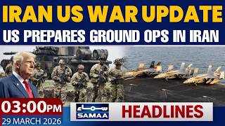 US Prepares Ground Ops in Iran | Pakistan, Saudi Arab's Diplomacy | 03PM News Headlines