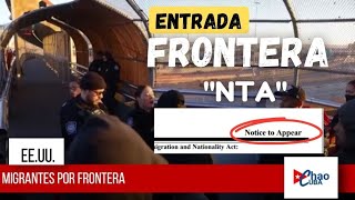 NOTICE TO APPEAR (NTA) ¿Te dieron uno en la Frontera  mexico inmigracion cbpone deportaciones