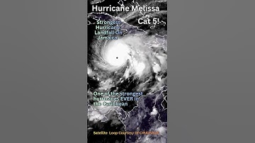 Category 5 Hurricane Melissa: About To Make Landfall Over Jamaica!