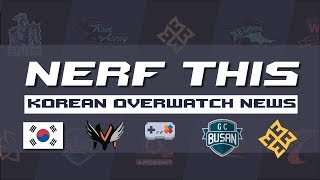 Nerf This: Korean Overwatch Round-Up [August Week 4]
