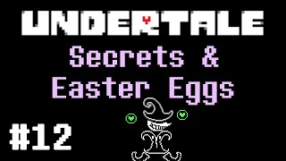 Undertale Secrets & Easter Eggs Playthroughs #12