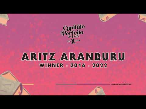 Capitulo Perfeito 2024 - Meet Our Winners: Aritz Aranburu