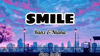 SMILE - Ranz \u0026 Niana