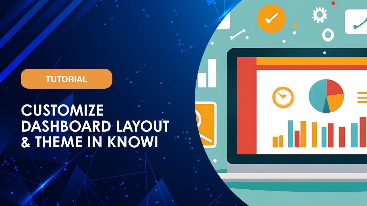 Customization Layout Knowi Dashboard Customization: Layout, Themes & Styling Guide - YouTube