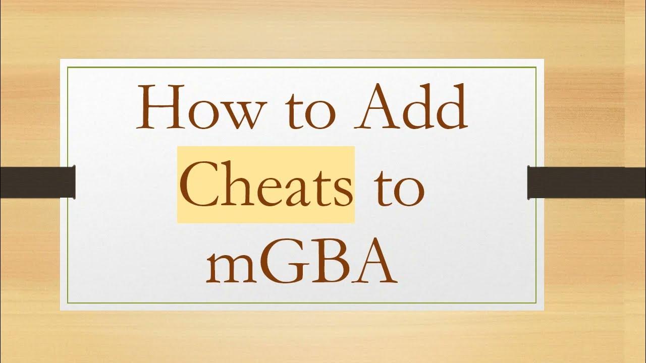 How To Enable Cheats Mgba