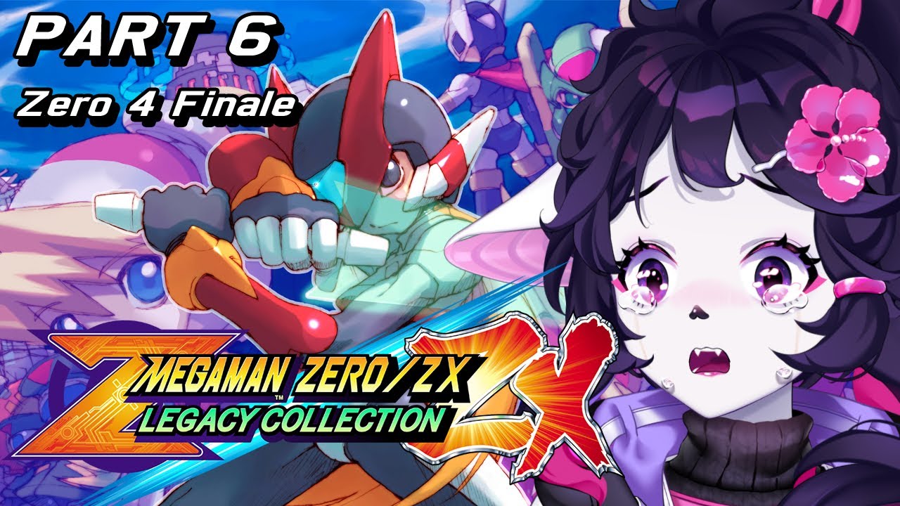 Mega Man Zero/ZX Legacy Collection, Part 6】 Wake Up We Gotta Stop