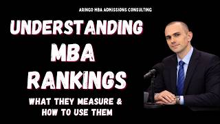 Which MBA Ranking Actually Matters? (FT vs. US News vs. QS vs. Bloomberg) | ARINGO.com