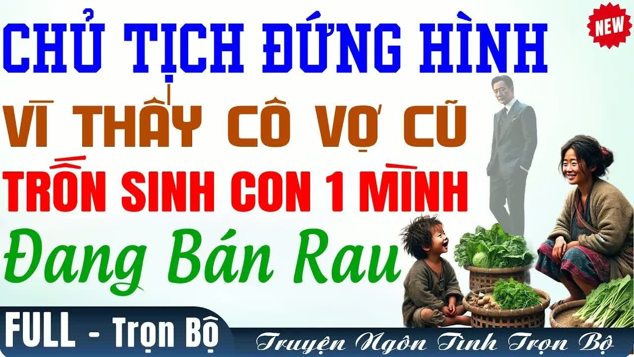 Khi tôi đang bán rau ngoài chợ, người đàn ông năm xưa bất ngờ quỳ gối gọi vợ trước mặt mọi người