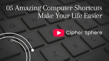05 Amazing Computer Shortcuts That Will Make Your Life Easy