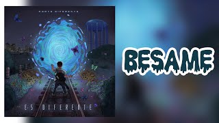 Besame - Porte Diferente | Letra #EsDiferenteAlbum