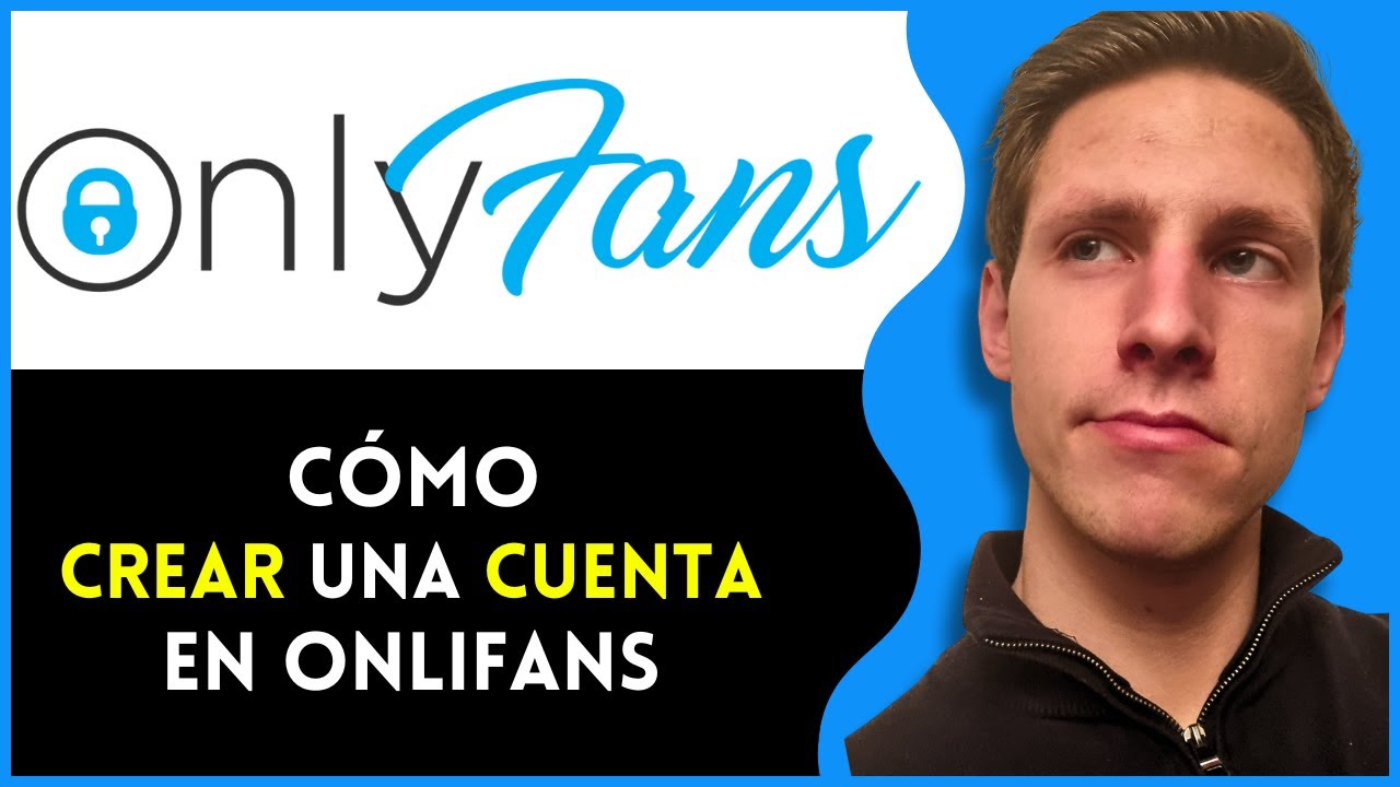 Cómo Crear una Cuenta de OnlyFans (2O25) | Paso a Paso - YouTube