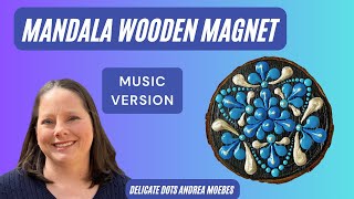 Mandala Wooden Magnet dot mandala painting 