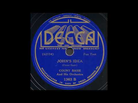 JOHN S IDEA COUNT BASIE And His Orchestra DECCA 1363 B 