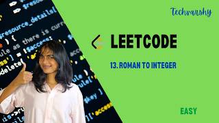 Celebrity 13. Roman to Integer | Leetcode | Python Profile